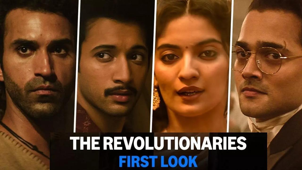 Iनिखिल आडवाणी द्वारा निर्देशित सीरीज `द रिवोल्यूशनरीज़` की फर्स्ट लुक आया सामने